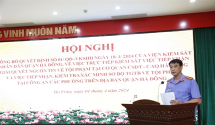 VKSND quận Hà Đông trực tiếp kiểm sát việc tiếp nhận, giải quyết nguồn...